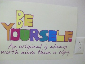 be-yourself-an-original-is-always-worth-more-than-a-copy-poster-on-wall